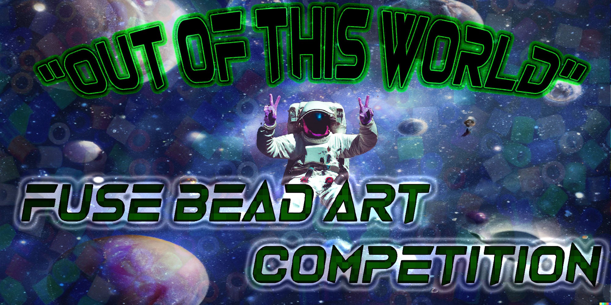 Out Of This World Fuse Bead Competition