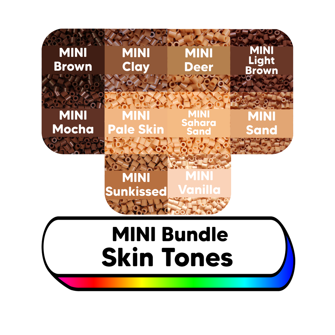 Top Tier Mini - Skin Tones